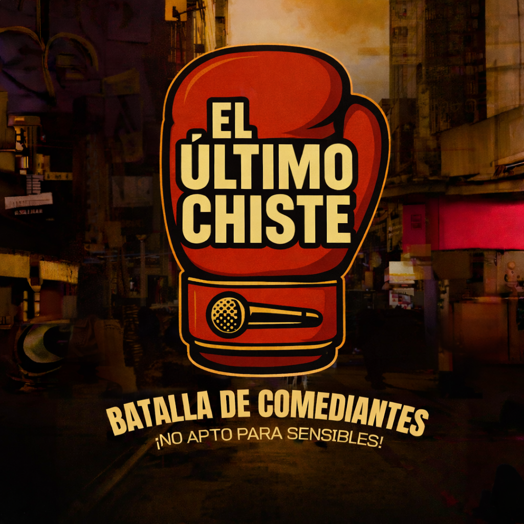 El Último Chiste- Batalla de Comediantes
