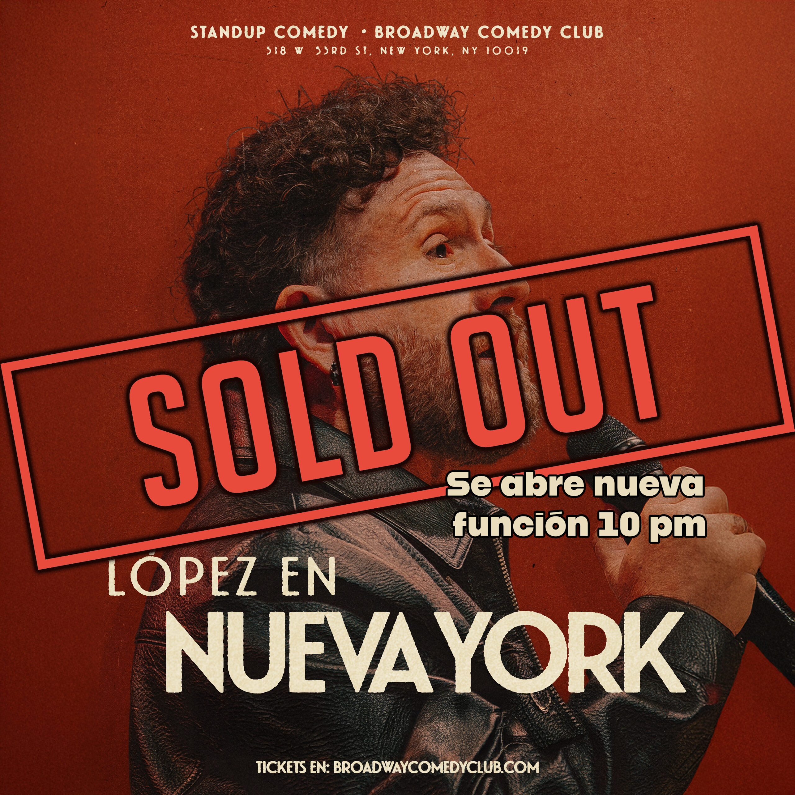 LOPEZ SOLD OUT NUEVA FUNCION A LAS 10PM