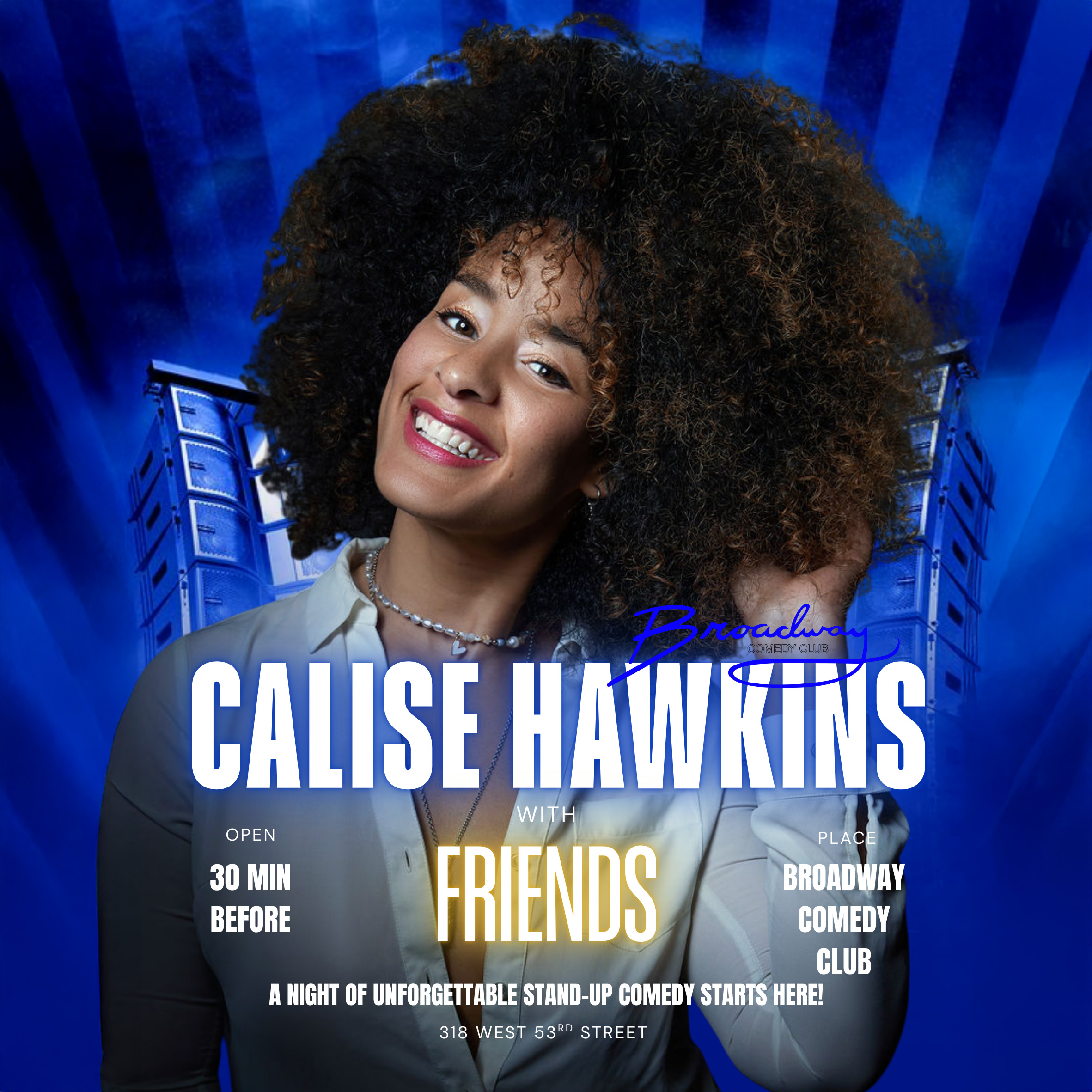CALISE AND FRIENDS